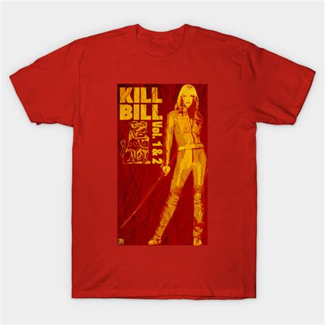 Kill Bill Kill Bill T Shirt Teepublic