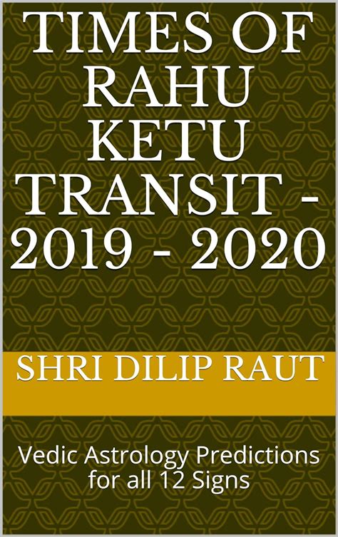 Times Of Rahu Ketu Transit Vedic Astrology Predictions