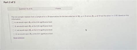 Solved The One Sample T Statistic From A Sample Of N19