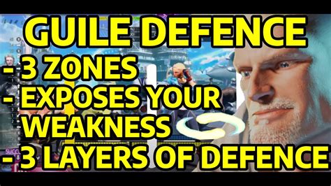 Sf Guile Guide Guile Defence Layers Zones Basic More