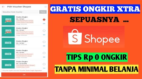 Cara Mendapatkan Voucher Gratis Ongkir Xtra Rp Shopee Sepuasnya