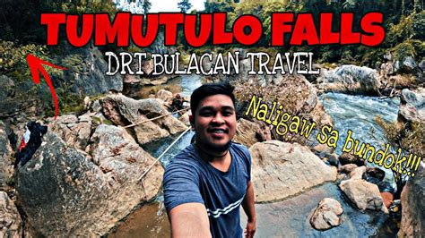 Tumutulo Falls Adventure Drt Bulacan Naligaw Sa Bundok Kanuto Tv