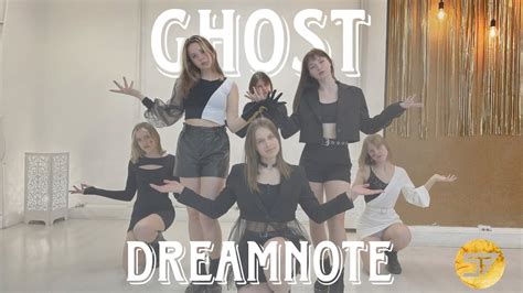 ONE TAKE COVER RUSSIA Dreamnote GHOST Full Cover Dance By SF