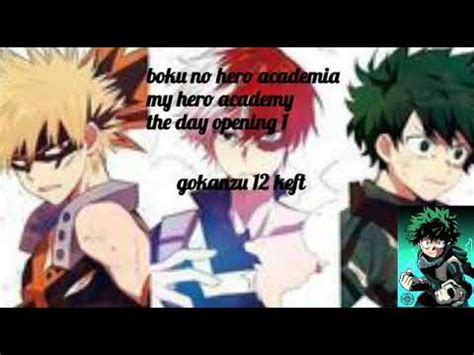 Boku No Hero Academia The Day Opening Karaoke Youtube