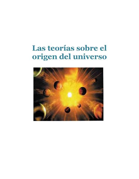 Las Teorías Sobre El Origen Del Universo 1 By Selena Torres Issuu