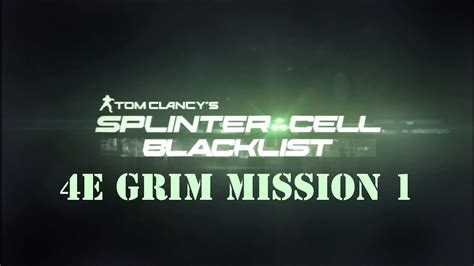 Splinter Cell Blacklist E Missions Grim Mission Hawkins Seafort