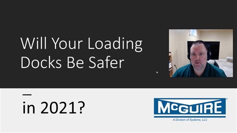 Will Your Loading Docks Be Safer In 2021 YouTube