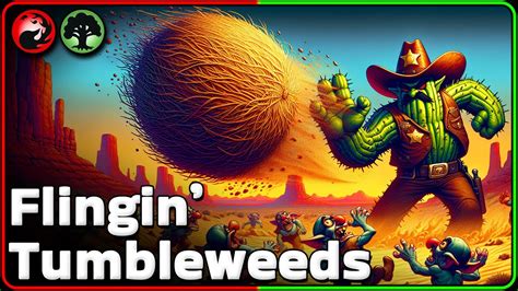 🌵 Fling Massive Tumbleweeds Win With A Common Outlaws Of Thunder