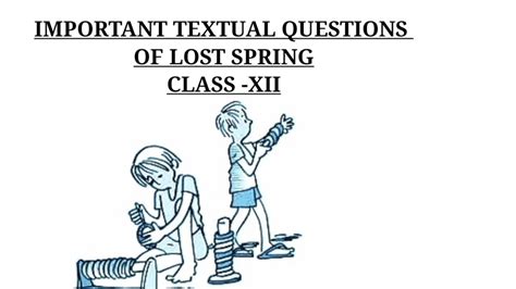 Lost Spring Class 12 YouTube