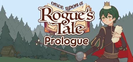 Once Upon A Rogue S Tale Prologue Steamspy All The Data And Stats