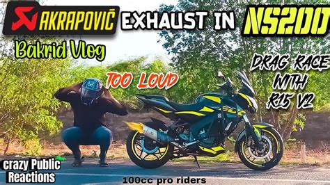 Bakrid Vlog Ns200🔥 Akrapovic Exhaust In Ns200⚠️ Loud💥 Drag Race