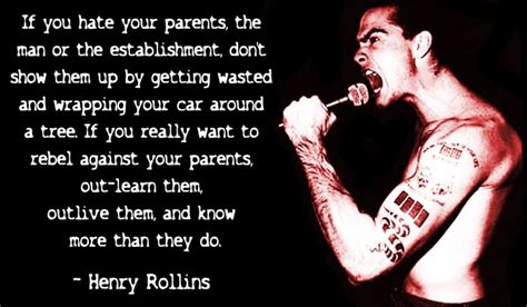 Henry Rollins Quote