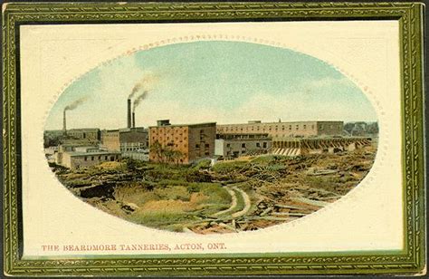 The Beardmore Tanneries Acton Ontario All Items Digital Archive