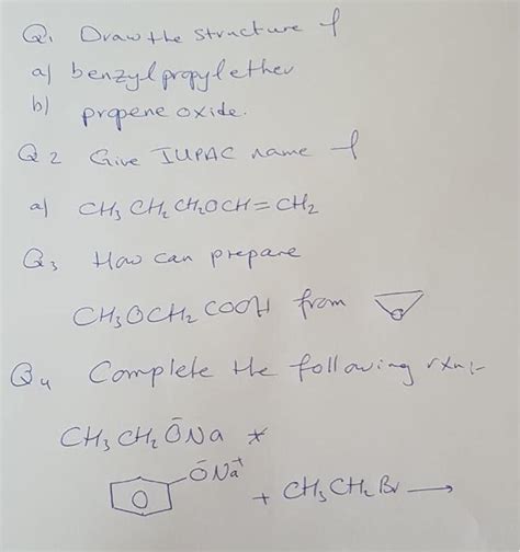 Solved Oraw The Structure L As Benzyl Propyl Ether Propene