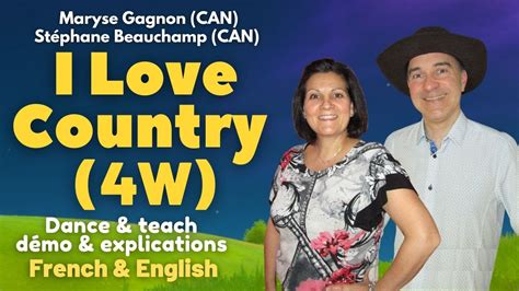 I Love Country 4W Line Dance Dance teach Démo explications