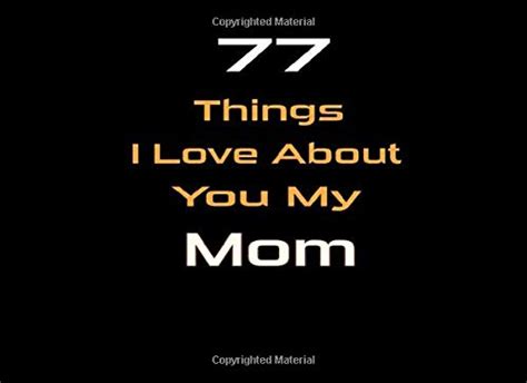 Things I Love About My Mom How To Explain How Much You Love Your Mom Future Mom T Love