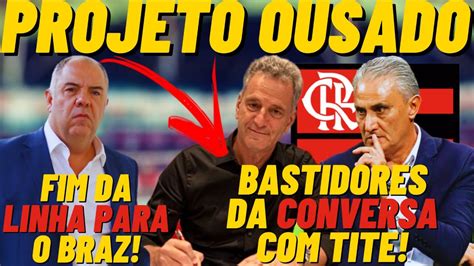 Exclusivo Tite Gostou Do Projeto Landim Est Otimista Marcos Braz