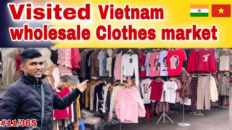 Wholesale Clothes Market In Vietnam Indian In Vietnam YouTube