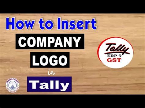 How to Insert Company Logo in Tally ERP 9 : u/career-planet