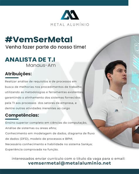 Metal alumínio está recrutando novos profissionais para compor seu