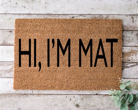 Hi I M Mat Door Mat Funny Doormat Wedding Gift Etsy