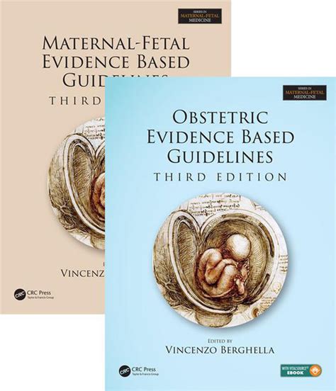 Maternal Fetal And Obstetric Evidence Based Guidelines