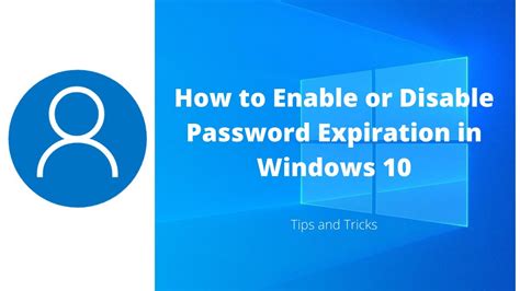 How To Enable Or Disable Password Expiration In Windows Youtube