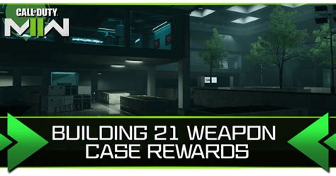 How To Get Building 21 Weapon Cases And List Of Rewards Warzone 2 0Game8