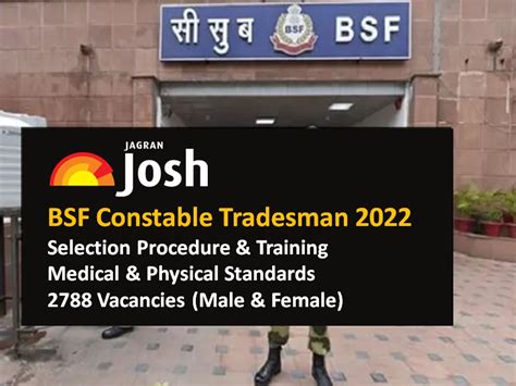 Bsf Constable Tradesman 2022 Selection Procedure Training Medical Standards