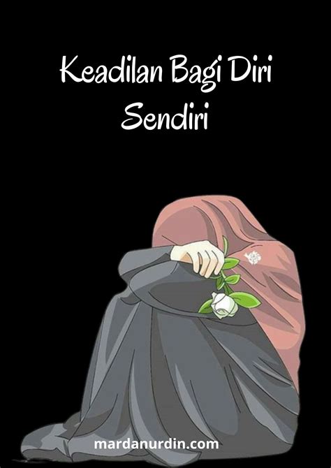 Mardanurdincom Keadilan Bagi Diri Sendiri