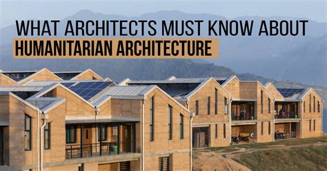 What Architects Must Know About Humanitarian Architecture Rtf