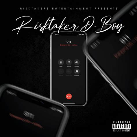 911 Single By RiskTaker D Boy Spotify