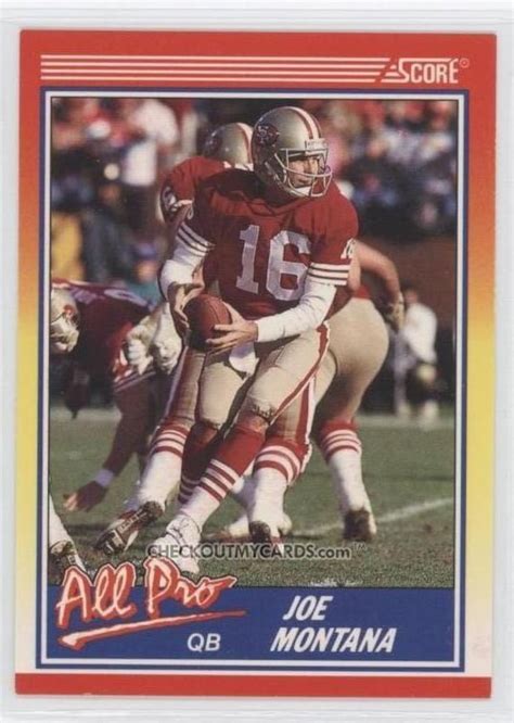 1990 Score All Pro JOE MONTANA Hall of Famer QB Football Card