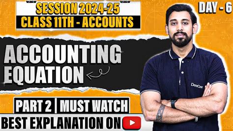 Accounting Equations Class 11 Accountancy Part 2 YouTube