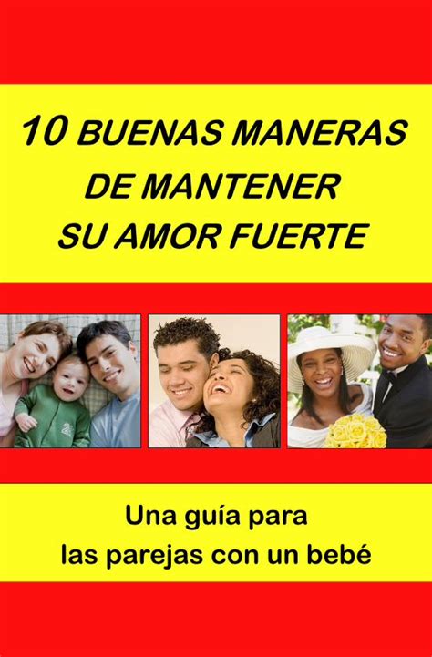 Pdf Buenas Maneras De Mantener Su Amor Fuerte Dokumen Tips