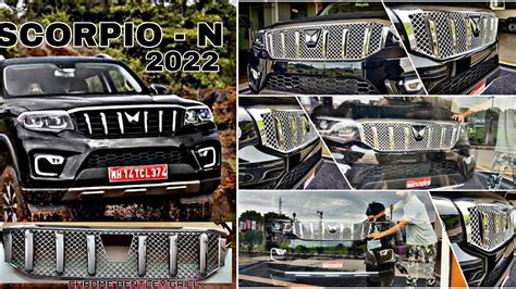 Mahindra Scorpio N All Modified Accessories Chrome Grill Full