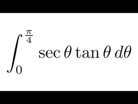 Definite Integral Of Sec Theta Tan Theta From To Pi Youtube