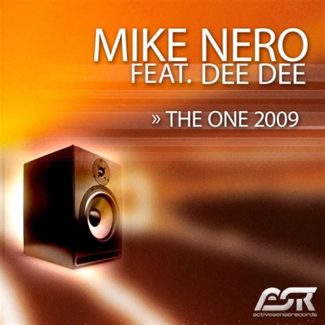 Mike Nero The One 2009 Lyrics And Tracklist Genius