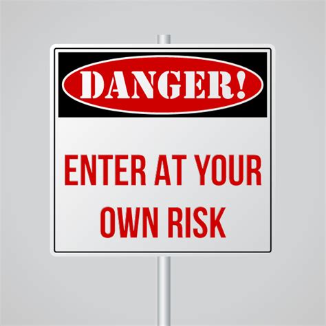 Danger Enter At Your Own Risk Free Svg