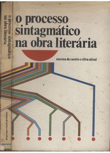 Sebo Do Messias Livro O Processo Sintagm Tico Na Obra Liter Ria