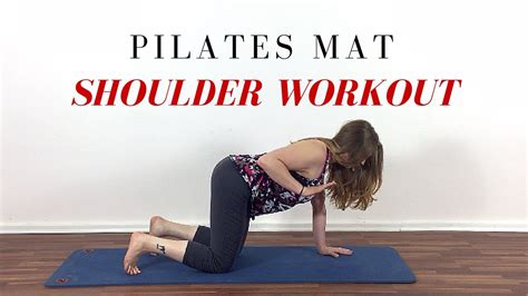 Pilates Mat Exercises Upper Body Workout Youtube