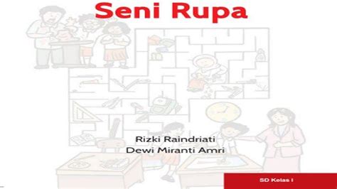 Materi Seni Rupa Kelas 1 SD Kurikulum Merdeka Semester 1 Dan 2 Dan