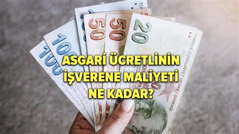 Asgari Cretlinin I Verene Maliyeti Ne Kadar Y L Asgari Cretin