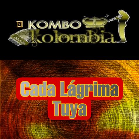 El Kombo Kolombia mejores canciones discografía letras