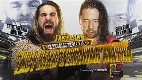 Wwe Fastlane Seth Freakin Rollins Vs Shinsuke Nakamura Last