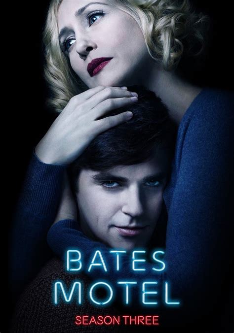 Bates Motel Season 3 Watch Full Episodes Streaming Online