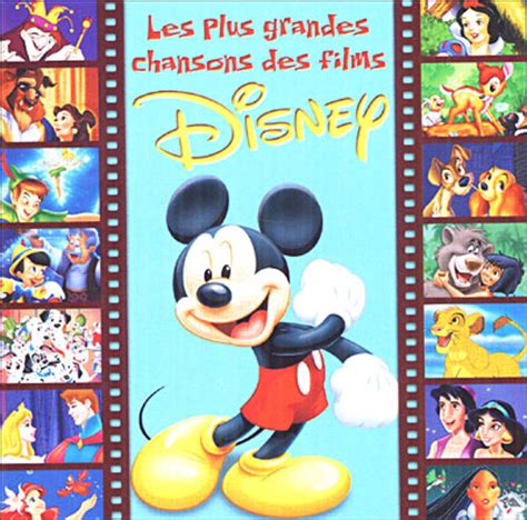 Les Plus Grandes Chansons Des Films Disney Compilation De Musiques De