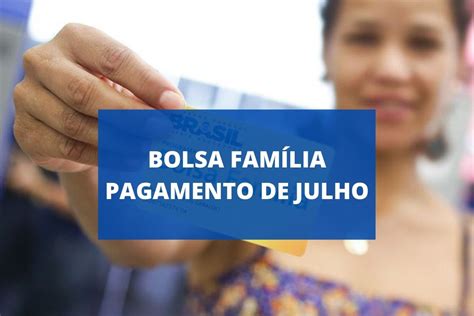 Calendário Bolsa Família 2021 Pagamentos De Julho Do Auxílio Emergencial