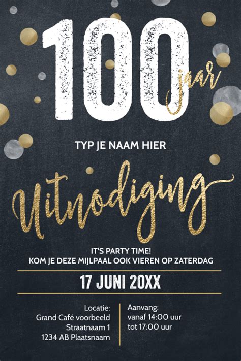 Uitnodiging 100 Jaar Luckz Verjaardag Uitnodigingen Maken 100 Jaar