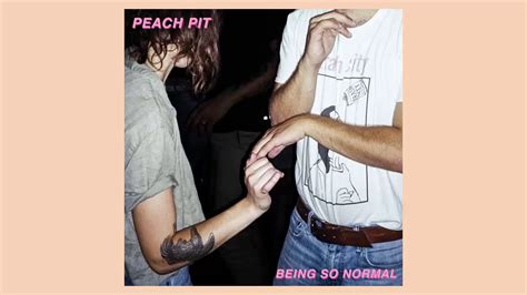 Peach Pit Being So Normal Full Album Youtube